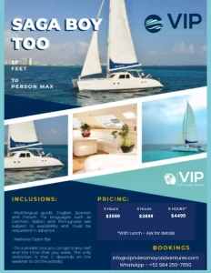 SAGA BOY TOO CATAMARAN - PRIVATE CATAMARAN OFFERED BY VIP RIVIEARA MAYA ADVENTURES FOR PRIVATE CATAMARAN RENTALS